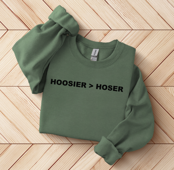 HOOSIER > HOSER | Tee | Sweatshirt | Hoodie