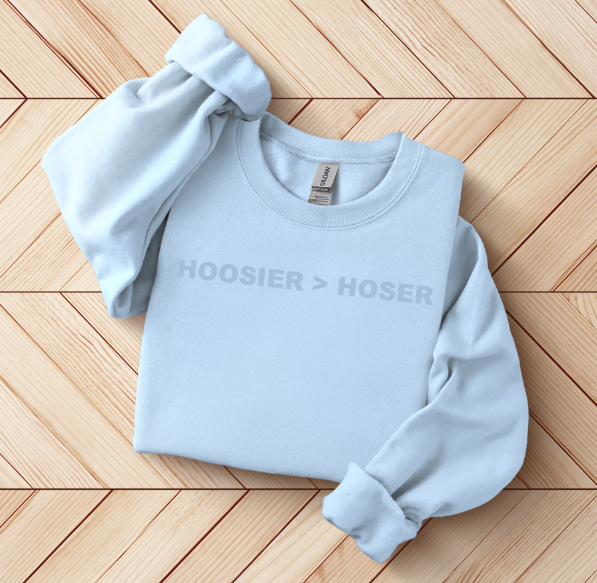 HOOSIER > HOSER | Tee | Sweatshirt | Hoodie