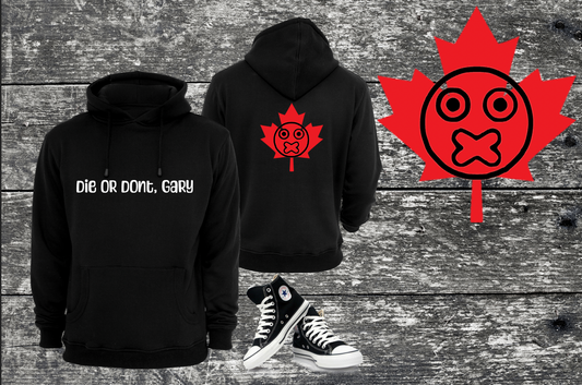 Die or Dont, Gary | Tee | Sweatshirt | Hoodie