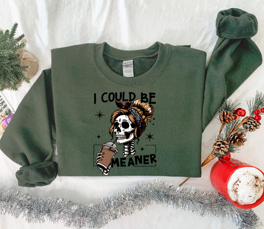 I Could Be Meaner | Christmas Collection 2025
